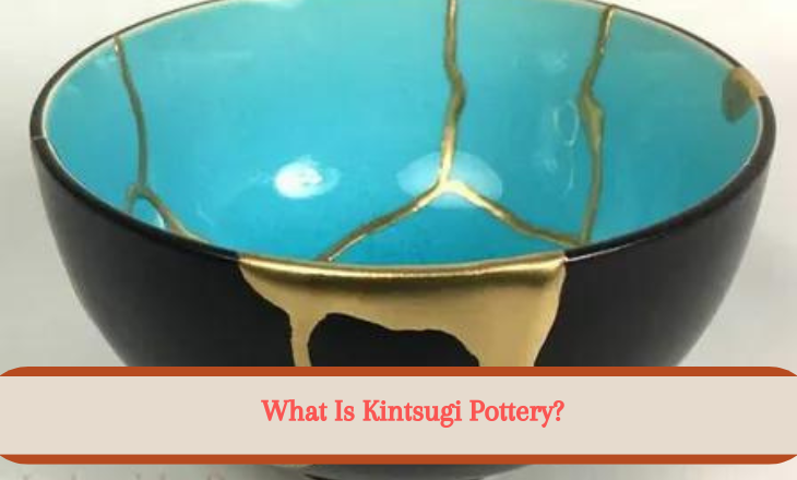 Kintsugi pottery