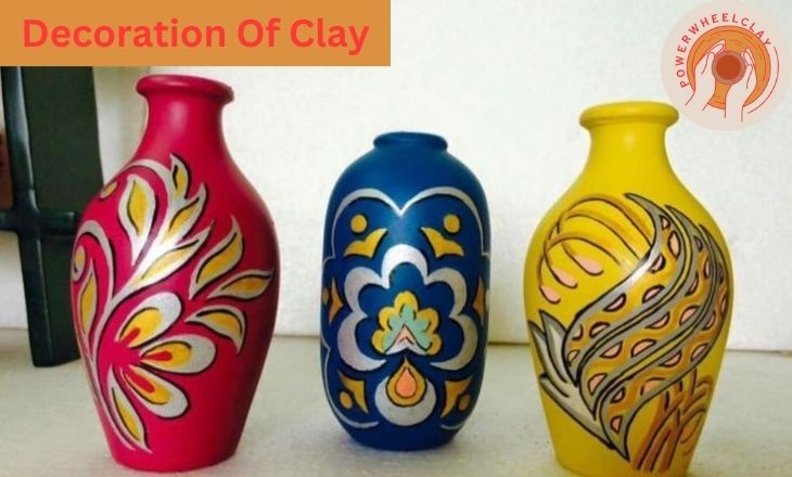 Decoration Of Clay