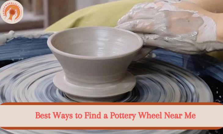 Find a Pottery Wheel Near Me