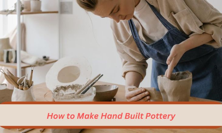 Hand built pottery