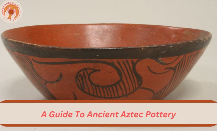 A Guide To Ancient Aztec Pottery